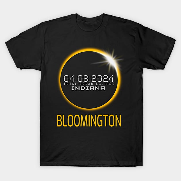 BLOOMINGTON Indiana Total Solar Eclipse April 8 2024 Indiana T-Shirt by TeeaxArt